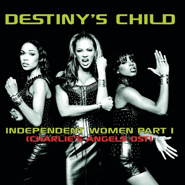 Destiny’s Child – Independent Women, Pt. 1 (Remixes) – EP [iTunes Plus AAC M4A]