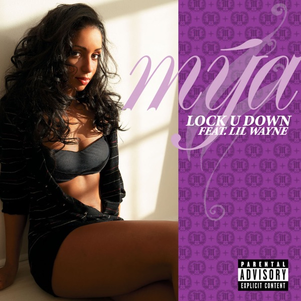 Mya – Lock U Down (feat. Lil Wayne) – Single [iTunes Plus AAC M4A]