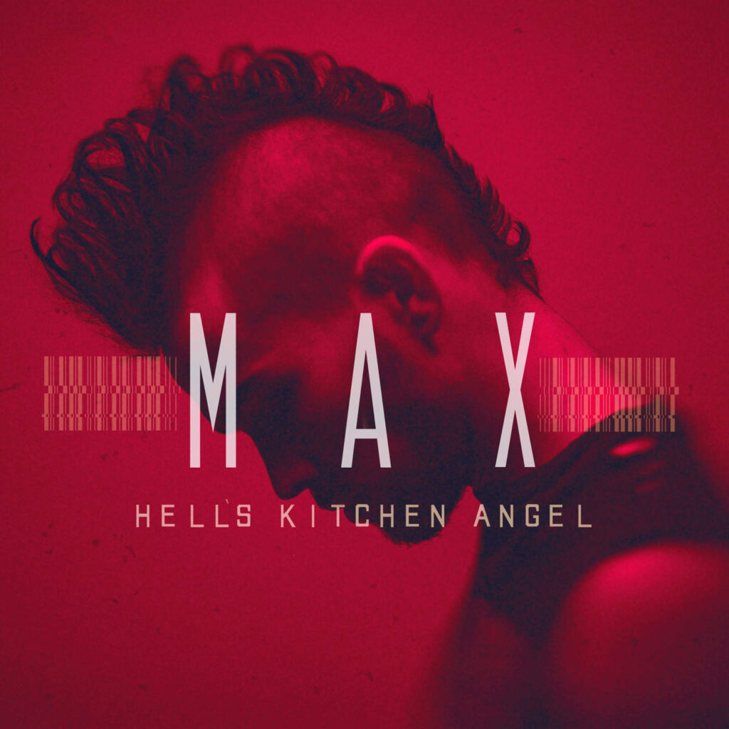 MAX – Hell’s Kitchen Angel [iTunes Plus AAC M4A]
