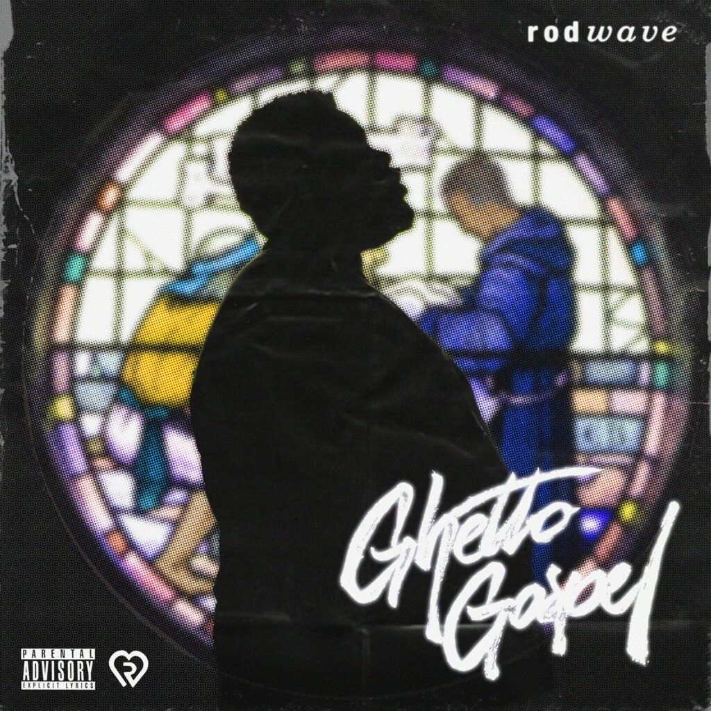 Rod Wave – Ghetto Gospel [iTunes Plus AAC M4A]