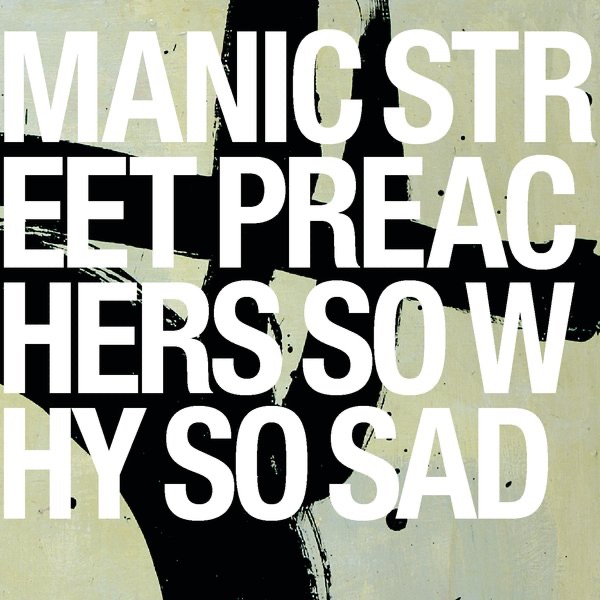 Manic Street Preachers – So Why So Sad – EP [iTunes Plus AAC M4A]