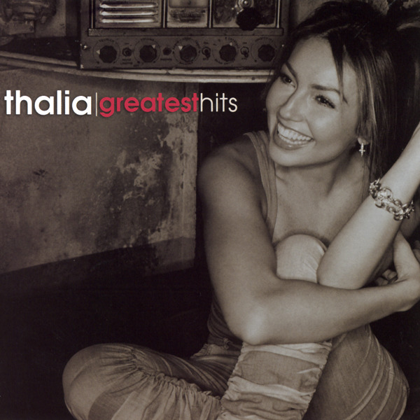 Thalia – Thalia: Greatest Hits [iTunes Plus AAC M4A]