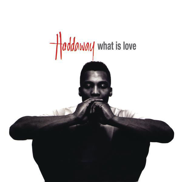 Haddaway – What Is Love – EP [iTunes Plus AAC M4A]