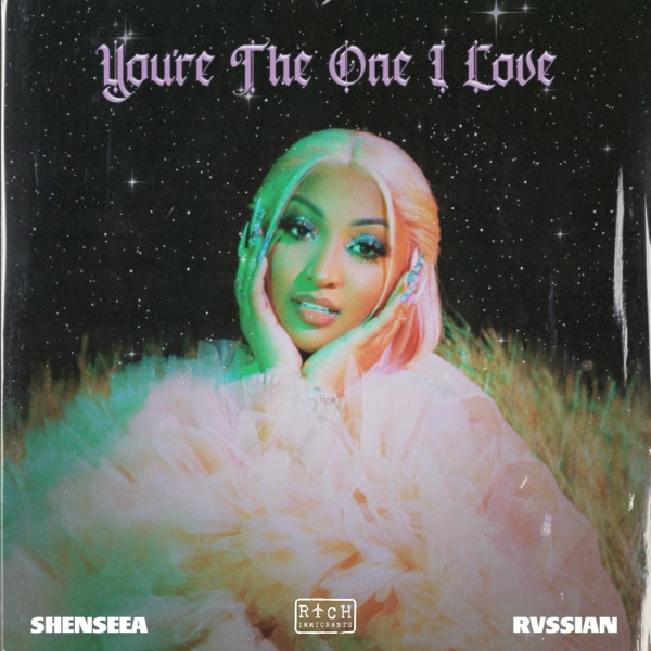 Shenseea & Rvssian – You’re The One I Love – Single (Apple Digital Master) [iTunes Plus AAC M4A]