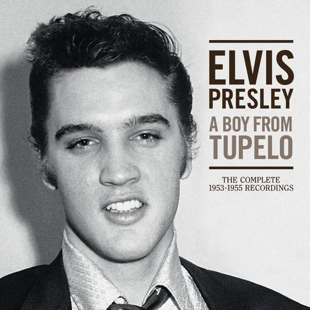 Elvis Presley – A Boy from Tupelo: The Complete 1953-1955 Recordings [iTunes Plus AAC M4A]