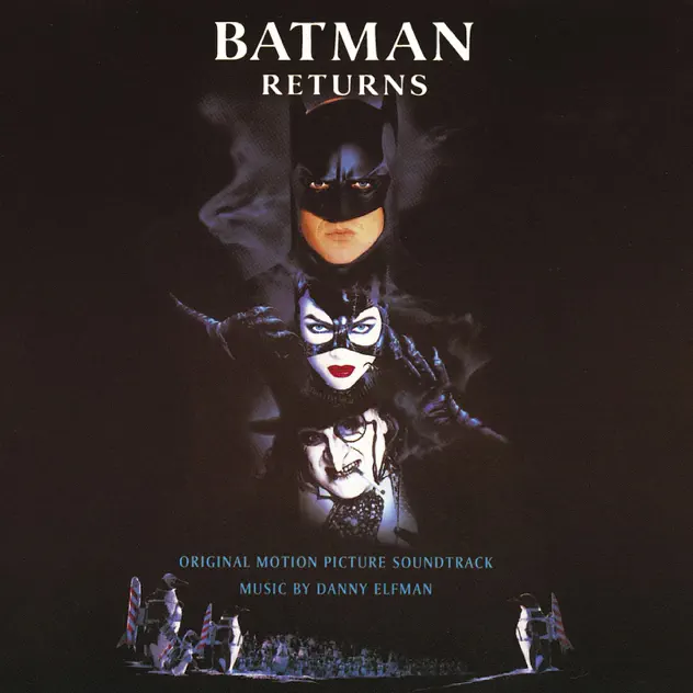 Danny Elfman – Batman Returns (Original Motion Picture Soundtrack) [iTunes Plus AAC M4A]