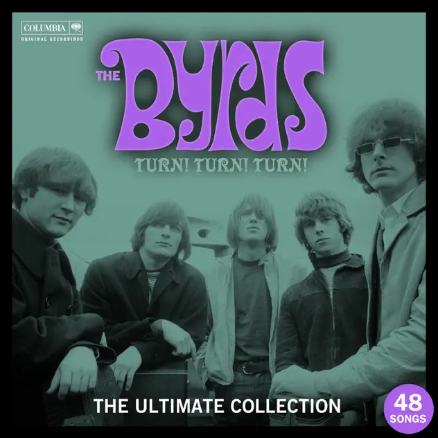 The Byrds – Turn! Turn! Turn! The Byrds Ultimate Collection [iTunes Plus AAC M4A]