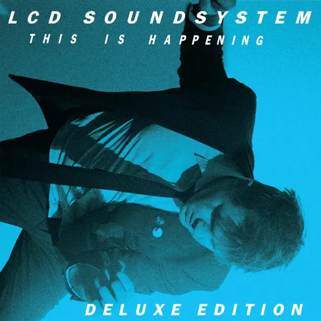 LCD Soundsystem – This Is Happening (Deluxe Edition) [iTunes Plus AAC M4A]
