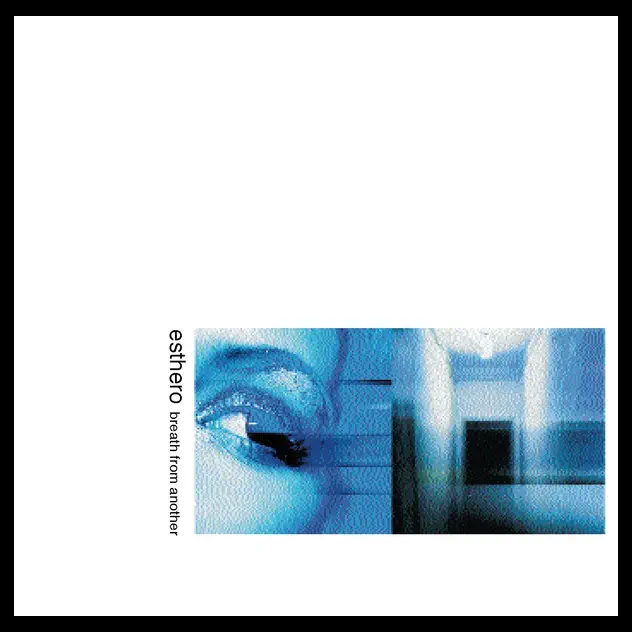 Esthero – Breath from Another [iTunes Plus AAC M4A]