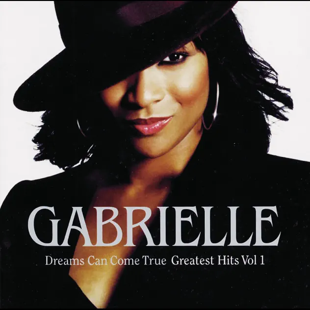 Gabrielle – Dreams Can Come True – Greatest Hits, Vol. 1 [iTunes Plus AAC M4A]