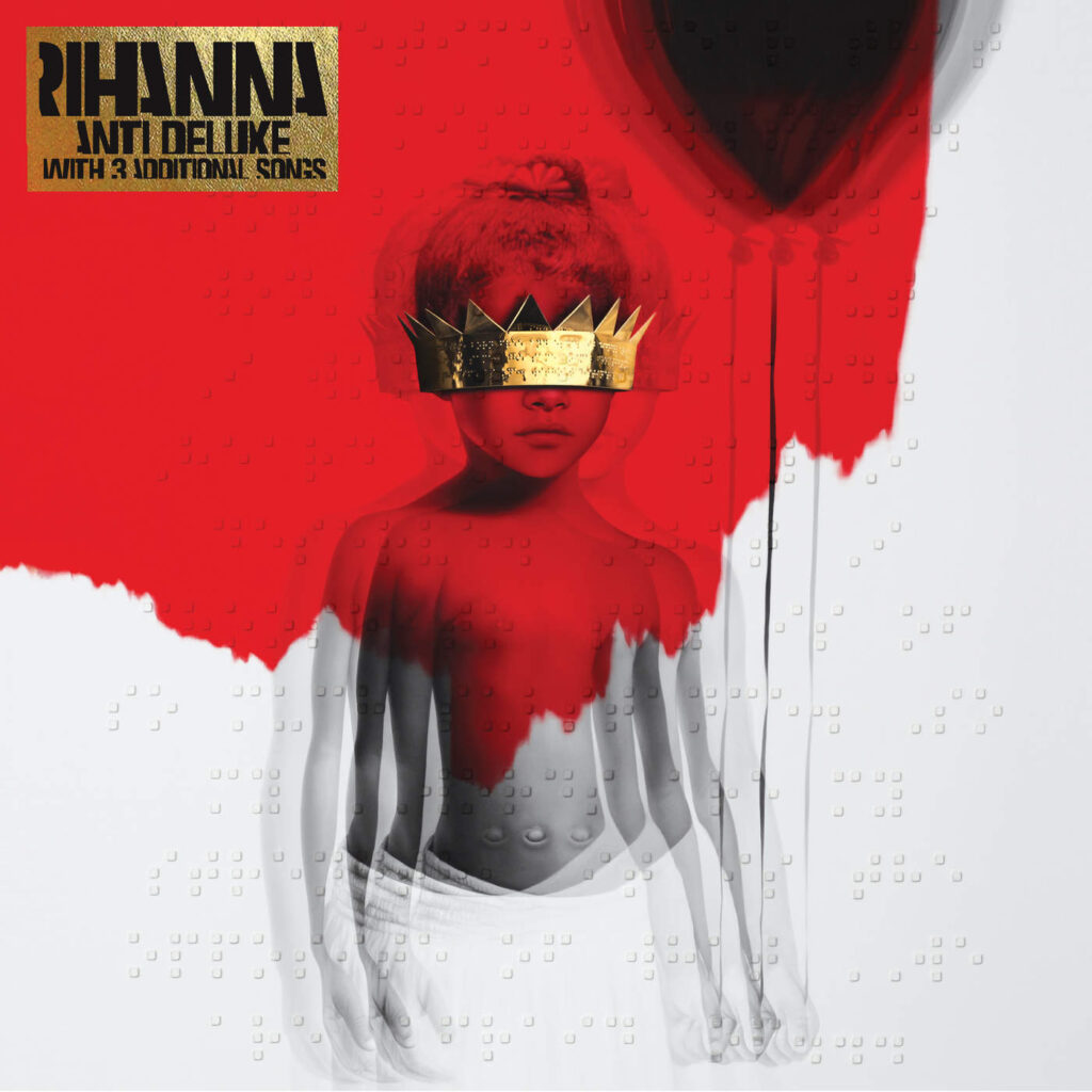 Rihanna – ANTI (Deluxe) [Explicit] [Apple Digital Master] [iTunes Plus AAC M4A]