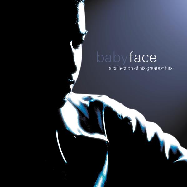 Babyface – Babyface: A Collection of His Greatest Hits [iTunes Plus AAC M4A]