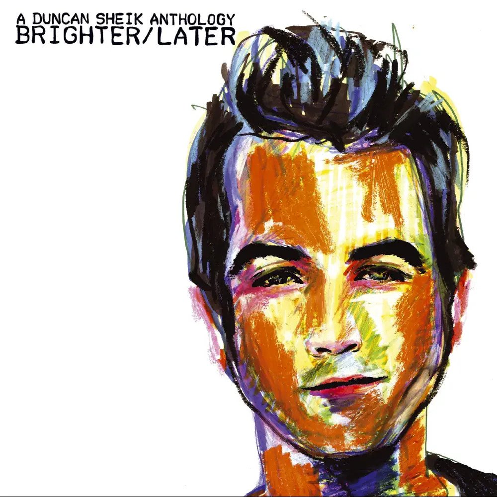 Duncan Sheik – Brighter / Later – A Duncan Sheik Anthology [iTunes Plus AAC M4A]