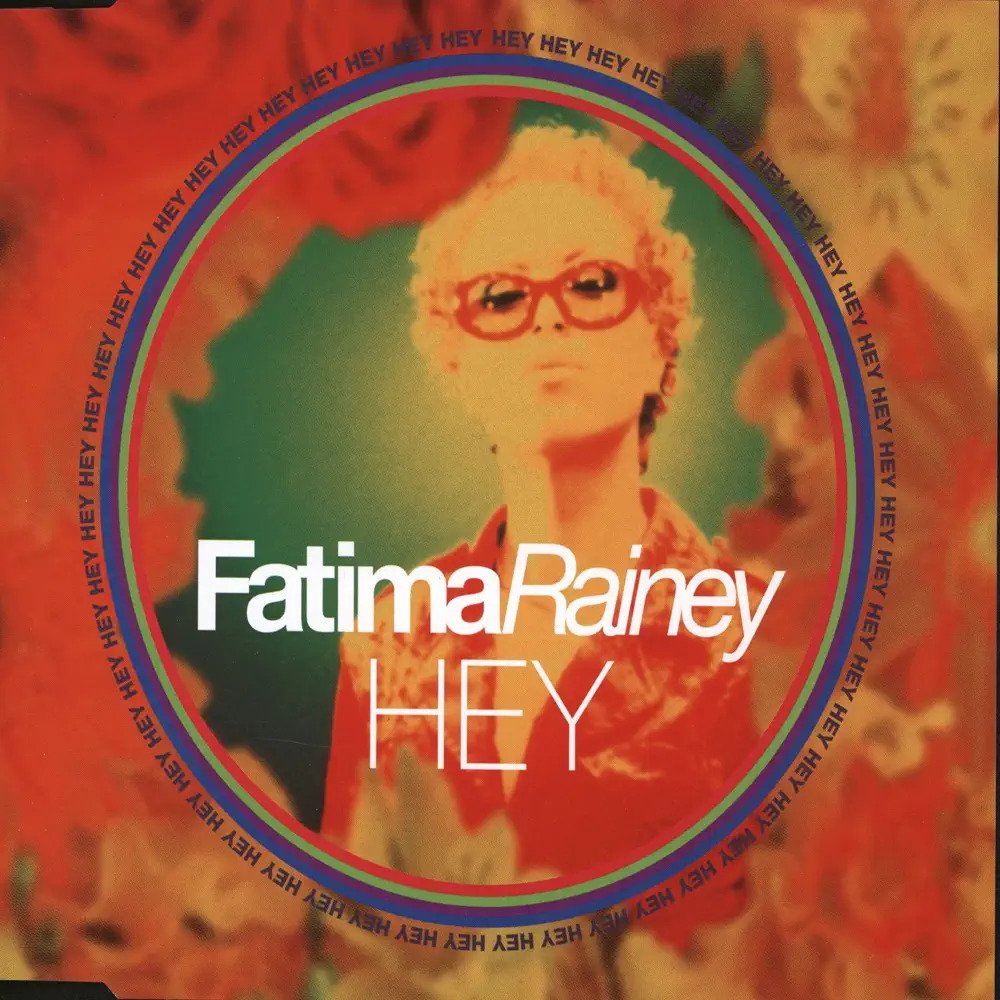 Fatima Rainey – Hey (Remixes) – EP [iTunes Plus AAC M4A]