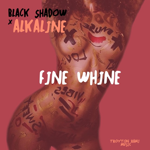Alkaline & Black Shadow – Fine Whine – Single [iTunes Plus AAC M4A]