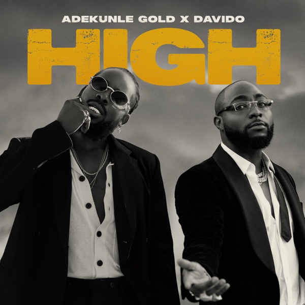 Adekunle Gold & Davido – High – Single [iTunes Plus AAC M4A]