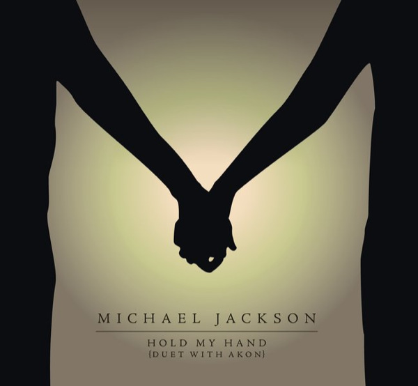 Michael Jackson – Hold My Hand (with Akon) – EP [iTunes Plus AAC M4A]