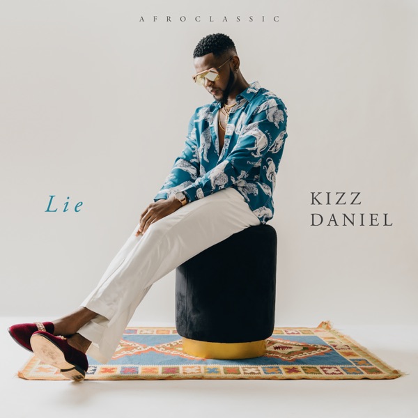 Kizz Daniel – Lie – Single [iTunes Plus AAC M4A]