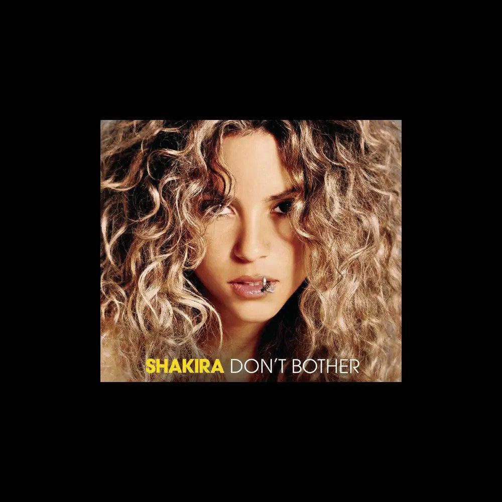 Shakira – Don’t Bother – EP [iTunes Plus AAC M4A]