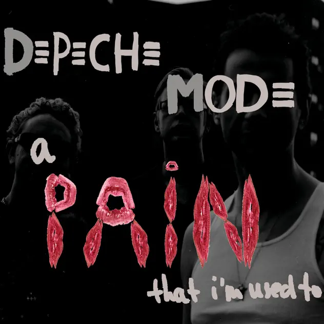 Depeche Mode – A Pain That I’m Used To – EP [iTunes Plus AAC M4A]