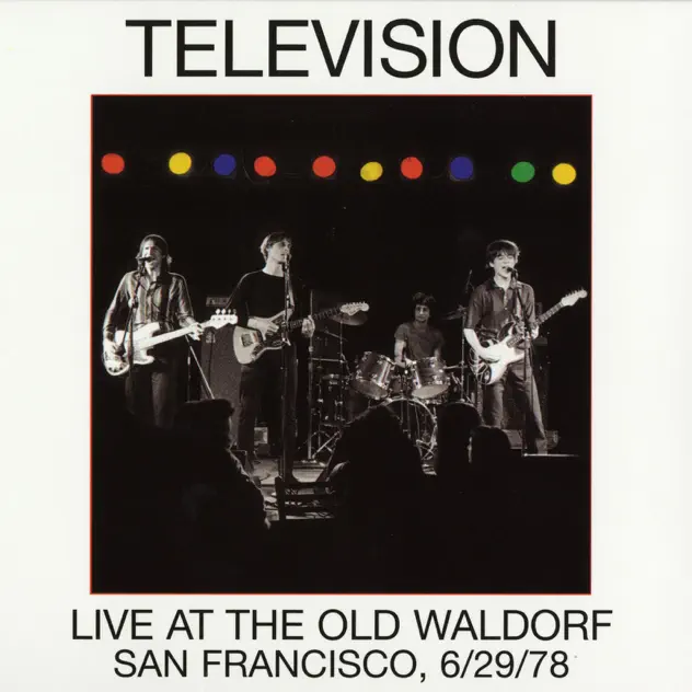 Television – Live at the Old Waldorf, San Francisco, 6/29/78 (Remastered) [iTunes Plus AAC M4A]