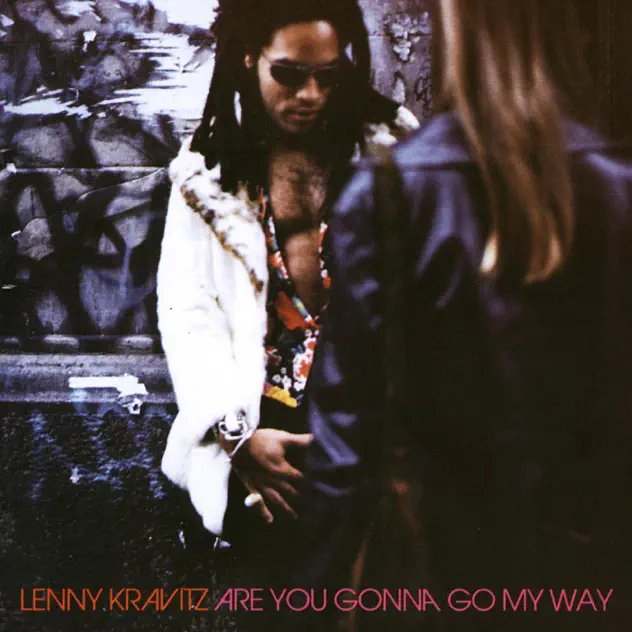 Lenny Kravitz – Are You Gonna Go My Way [iTunes Plus AAC M4A]