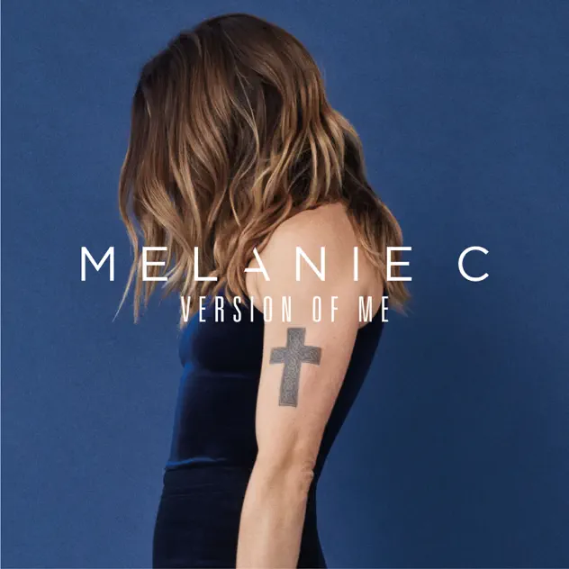 Melanie C – Version of Me (Deluxe Edition) [iTunes Plus AAC M4A]