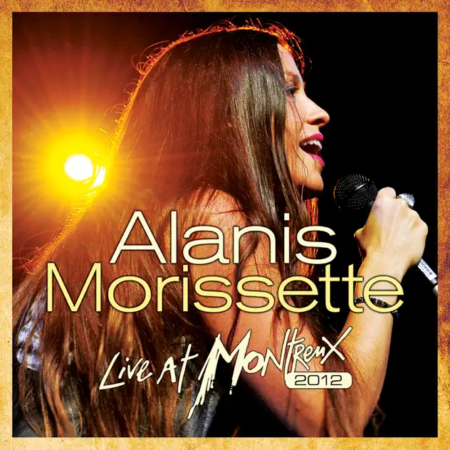 Alanis Morissette – Live At Montreux 2012 [iTunes Plus AAC M4A]