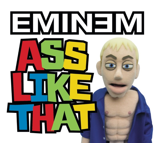 Eminem – Ass Like That – Single [iTunes Plus AAC M4A]