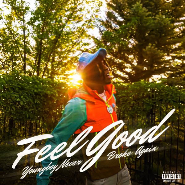 YoungBoy Never Broke Again – Feel Good – Single [iTunes Plus AAC M4A]