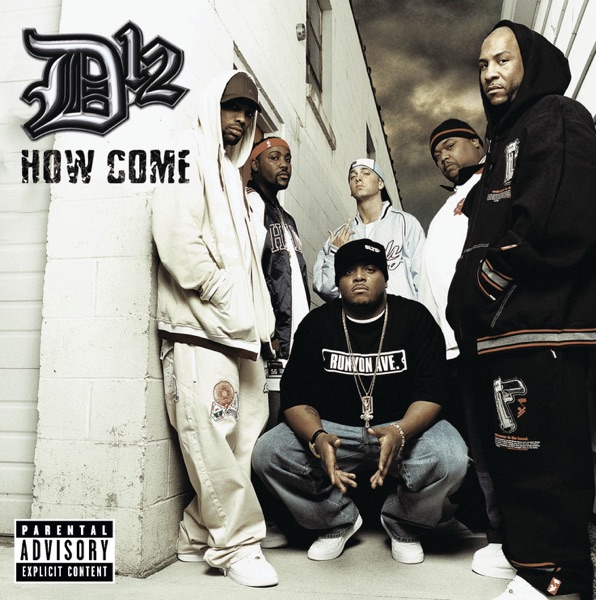 D12 – How Come – Single [iTunes Plus AAC M4A]