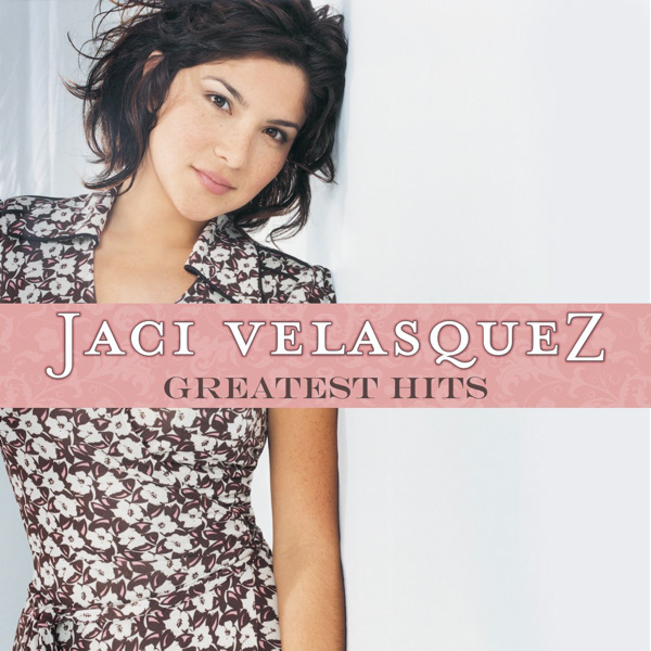 Jaci Velasquez – Jaci Velasquez: Greatest Hits [iTunes Plus AAC M4A]