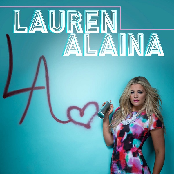 Lauren Alaina – Lauren Alaina – EP [iTunes Plus AAC M4A]