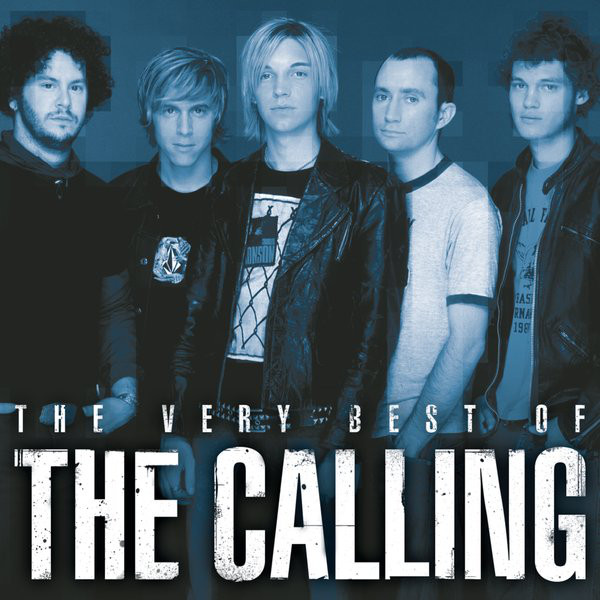 The Calling – The Very Best of the Calling [iTunes Plus AAC M4A]