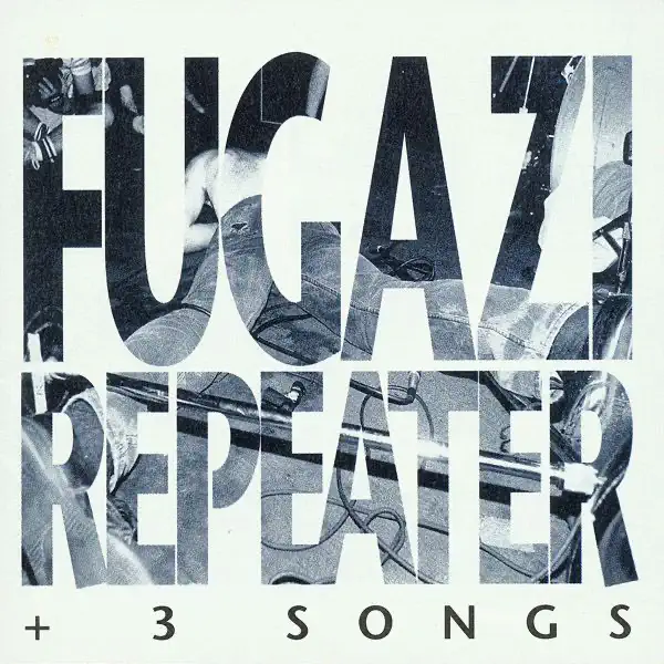 Fugazi – Repeater & 3 Songs [iTunes Plus AAC M4A]