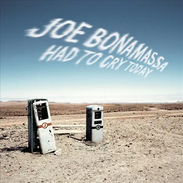 Joe Bonamassa – Had to Cry Today [iTunes Plus AAC M4A]