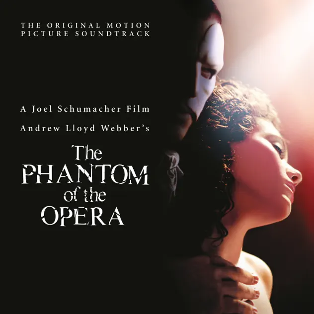 Andrew Lloyd Webber, Cast of “The Phantom of the Opera” Motion Picture – The Phantom of the Opera (Original Motion Picture Soundtrack / Deluxe Edition) [iTunes Plus AAC M4A]