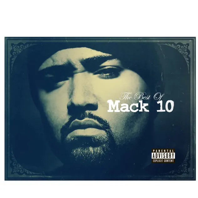 Mack 10 – Best of Mack 10 [iTunes Plus AAC M4A]