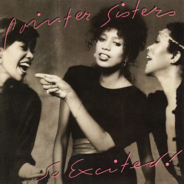 The Pointer Sisters – So Excited! (Expanded Edition) [iTunes Plus AAC M4A]