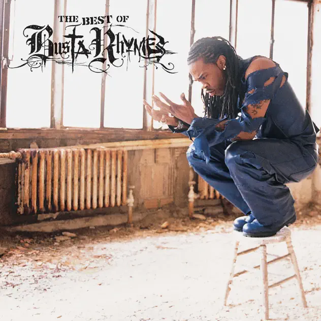 Busta Rhymes – The Best of Busta Rhymes [iTunes Plus AAC M4A]