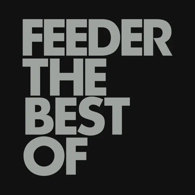 Feeder – The Best Of (Deluxe) [iTunes Plus AAC M4A]