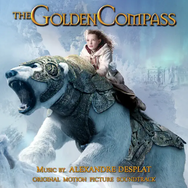 Alexandre Desplat – The Golden Compass (Original Motion Picture Soundtrack) [iTunes Plus AAC M4A]