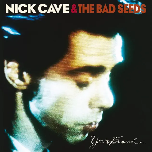 Nick Cave & The Bad Seeds – Your Funeral… My Trial (2009 Remastered Version) [iTunes Plus AAC M4A]