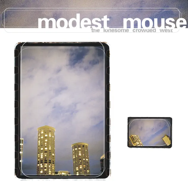 Modest Mouse – The Lonesome Crowded West [iTunes Plus AAC M4A]