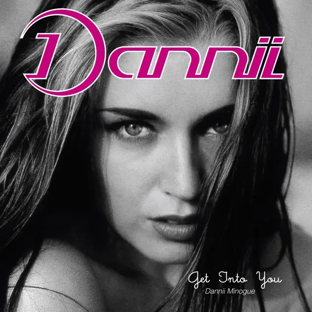 Dannii Minogue – Get into You (Deluxe Edition) [iTunes Plus AAC M4A]