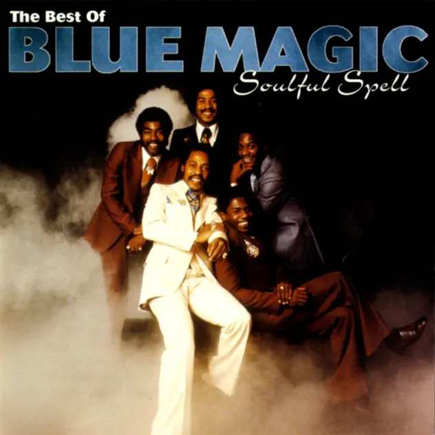 Blue Magic – Soulful Spell – The Best of Blue Magic [iTunes Plus AAC M4A]