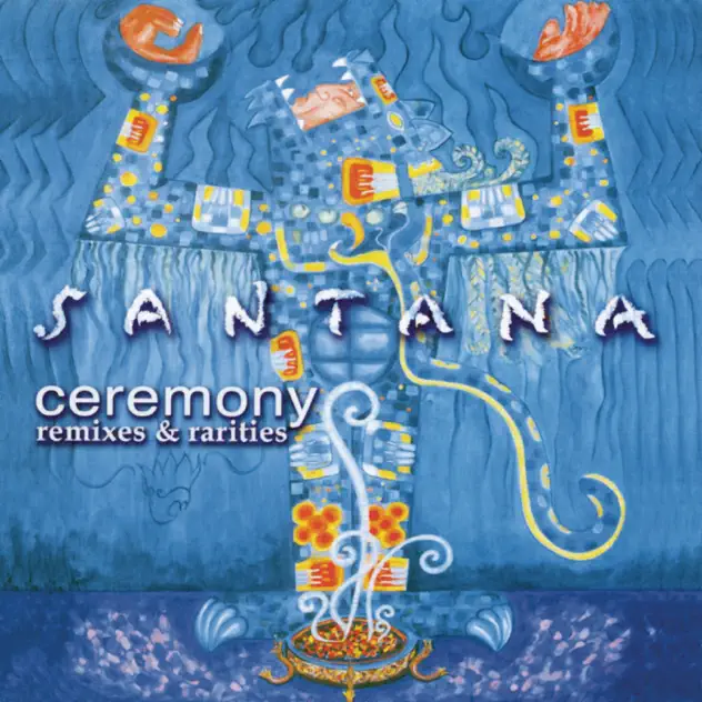 Santana – Ceremony: Remixes & Rarities [iTunes Plus AAC M4A]