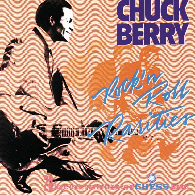 Chuck Berry – Rock ‘n Roll Rarities [iTunes Plus AAC M4A]