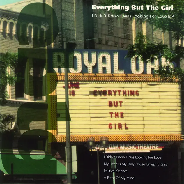 Everything But the Girl – I Didn’t Know I Was Looking for Love E.P. [iTunes Plus AAC M4A]