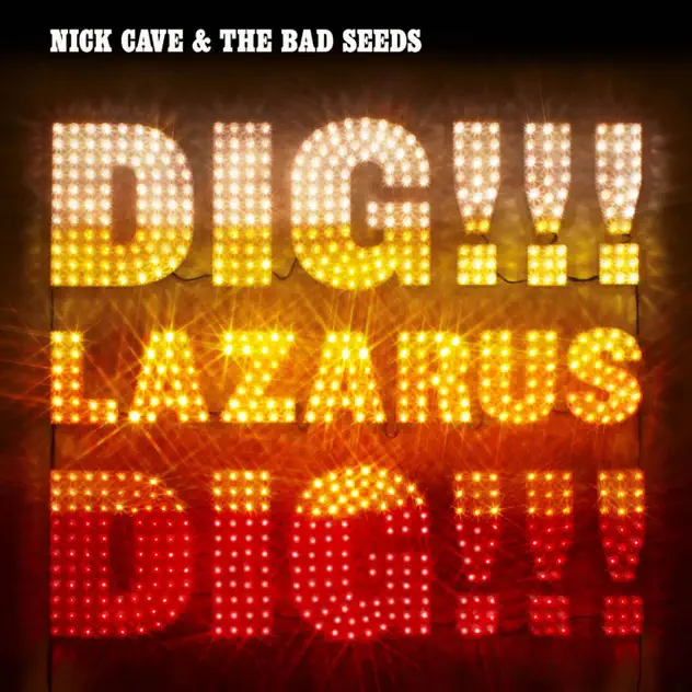 Nick Cave & The Bad Seeds – Dig, Lazarus, Dig!!! [iTunes Plus AAC M4A]